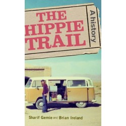 The Hippie Trail: A History