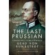 The Last Prussian: A Biography of Field Marshal Gerd von Rundstedt