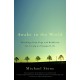 Awake in the World: Teachings from Yoga and Buddhism for Living an Engaged Life