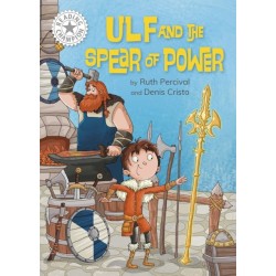 Reading Champion: Ulf and the Spear of Power: Independent Reading White 10