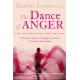 The Dance of Anger: A Woman’s Guide to Changing the Pattern of Intimate Relationships