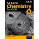A Level Chemistry for OCR A: Year 1 and AS