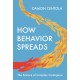 How Behavior Spreads: The Science of Complex Contagions