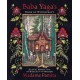 Baba Yaga's Book of Witchcraft: Slavic Magic from the Witch of the Woods