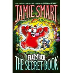 Flember 1: The Secret Book (from the multi-million-selling creative genius Jamie Smart)