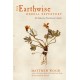 The Earthwise Herbal Repertory: The Definitive Practitioner's Guide