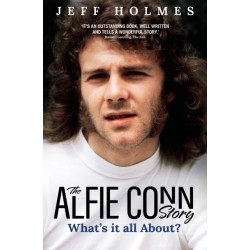 What's it all About?: The Alfie Conn Story