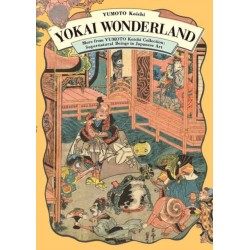 Yokai Wonderland: More from YUMOTO Koichi Collection: Supernatural Beings in Japanese Art