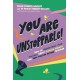 You Are Unstoppable!: How to Understand Your Feelings about Climate Change and Take Positive Action Together