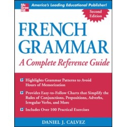 French Grammar: A Complete Reference Guide