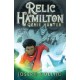 Relic Hamilton, Genie Hunter: The first in a fast-paced adventure series for 9-12 year olds featuring gadgets, magical creatures, ancient lore, rogue genies and an underground community of genie hunters - perfect for late-night Halloween reading