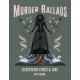 Murder Ballads: Illustrated Lyrics & Lore