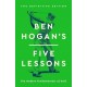 Ben Hogan's Five Lessons