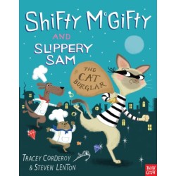 Shifty McGifty and Slippery Sam: The Cat Burglar