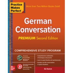 Practice Makes Perfect: German Conversation, Premium Second Edition