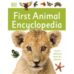 First Animal Encyclopedia: A First Reference Book for Children