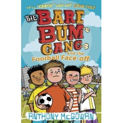 The Bare Bum Gang and the Football Face-Off