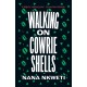 Walking on Cowrie Shells: Stories