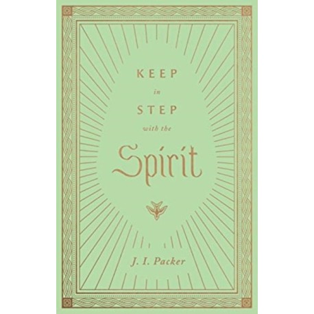 Keep in Step with the Spirit