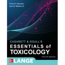 Casarett & Doull's Essentials of Toxicology, Fourth Edition