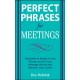 Perfect Phrases for Meetings