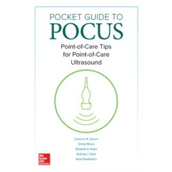 Pocket Guide to POCUS: Point-of-Care Tips for Point-of-Care Ultrasound