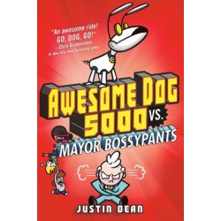 Awesome Dog 5000 vs. Mayor Bossypants