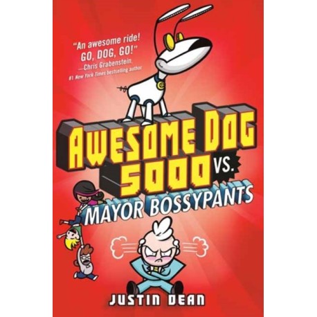 Awesome Dog 5000 vs. Mayor Bossypants
