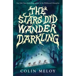 The Stars Did Wander Darkling