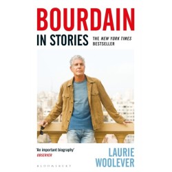 Bourdain: In Stories