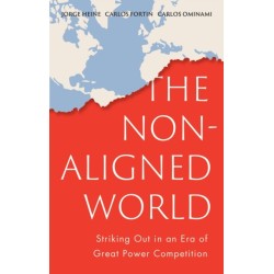The Non-Aligned World: Striking Out in an Era of Great Power Competition