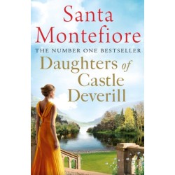 Daughters of Castle Deverill: Family secrets and enduring love - from the Number One bestselling author (The Deverill Chronicles 2)