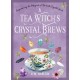 A Tea Witch's Crystal Brews: Empowering the Magick of Tea with Crystal Grids