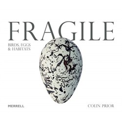 Fragile: Birds, Eggs & Habitats