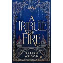 A Tribute of Fire