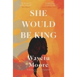 She Would Be King