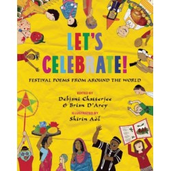 Let's Celebrate!: Festival Poems from Around the World
