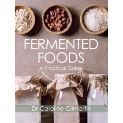 Fermented Foods: A Practical Guide