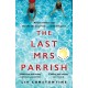 The Last Mrs Parrish
