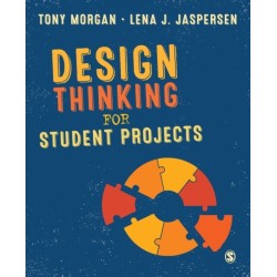 Design Thinking for Student Projects