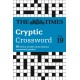 The Times Cryptic Crossword Book 19: 80 World-Famous Crossword Puzzles