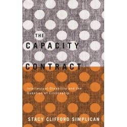 The Capacity Contract: Intellectual Disability and the Question of Citizenship