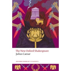 Julius Caesar: The New Oxford Shakespeare