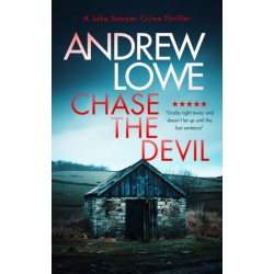 Chase The Devil: A chilling British detective crime thriller
