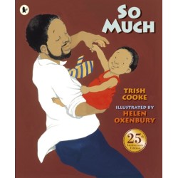 So Much: An award-winning picture book perfect to gift at Christmas that is a tender, joyful celebration of modern multicultural family life
