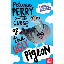 Petunia Perry and the Curse of the Ugly Pigeon