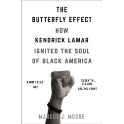 The Butterfly Effect: How Kendrick Lamar Ignited the Soul of Black America