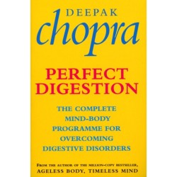 Perfect Digestion: The Complete Mind-Body Programme for Overcoming Digestive Disorders