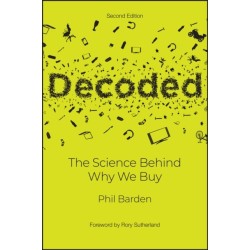 Decoded: The Science Behind Why We Buy