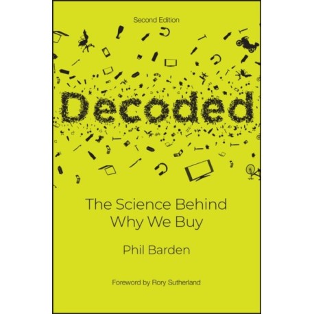 Decoded: The Science Behind Why We Buy
